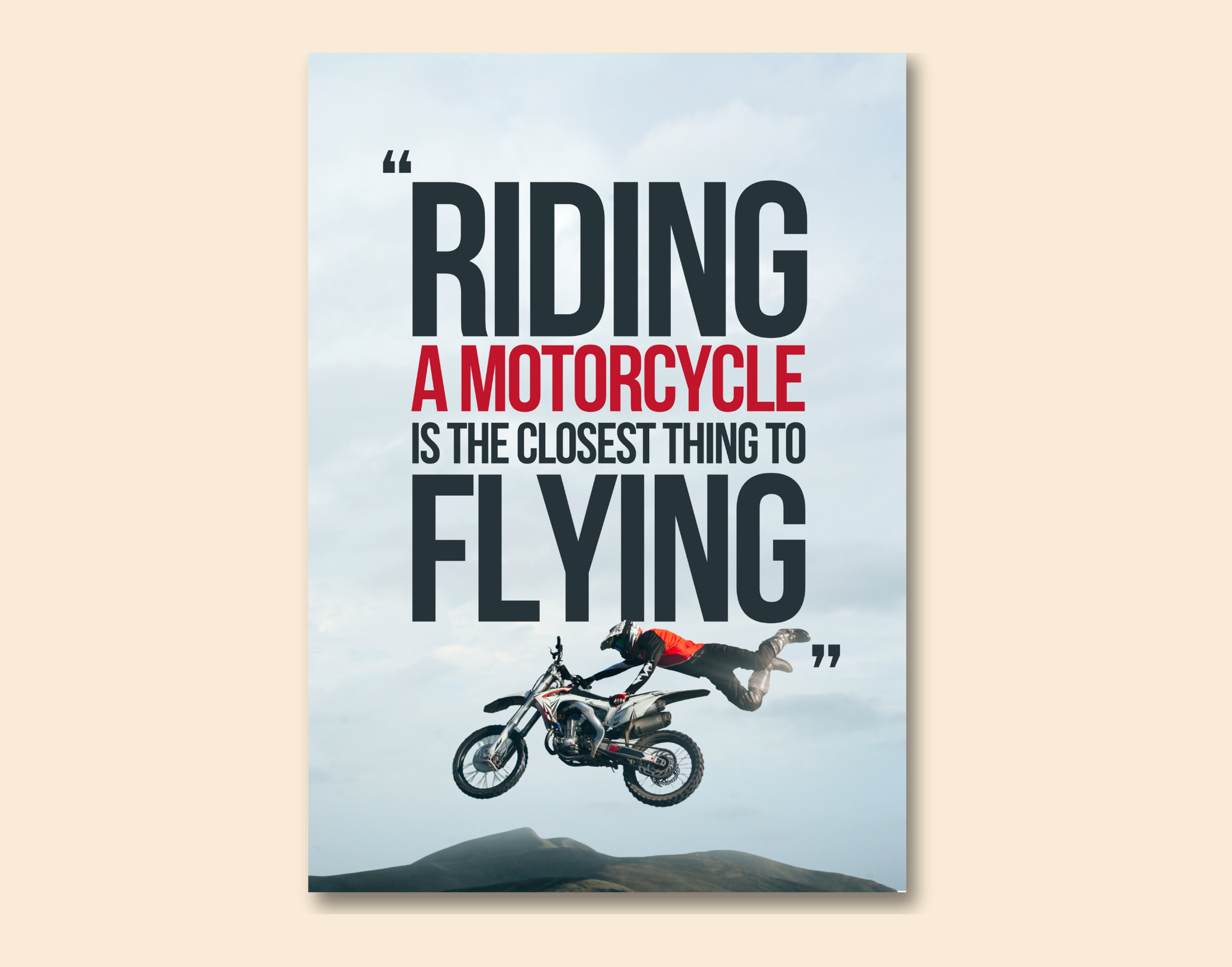 "MOTORCYCLE=FLYING"- Shiny & Sturdy Metallic Poster  Art That Pops & Sticks