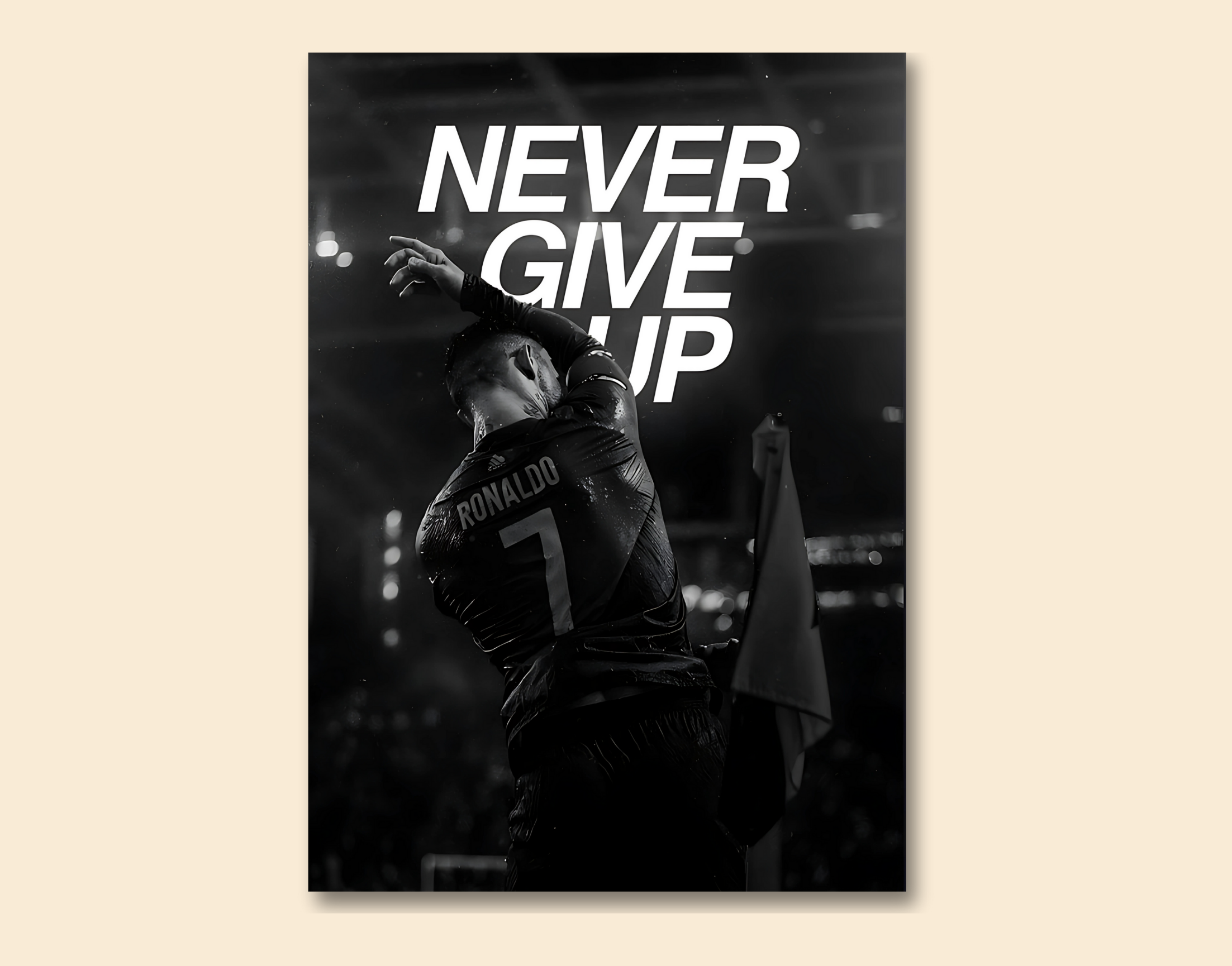 "Never Give Up #Ronaldo"- Shiny & Sturdy Metallic Poster Art That Pops & Sticks