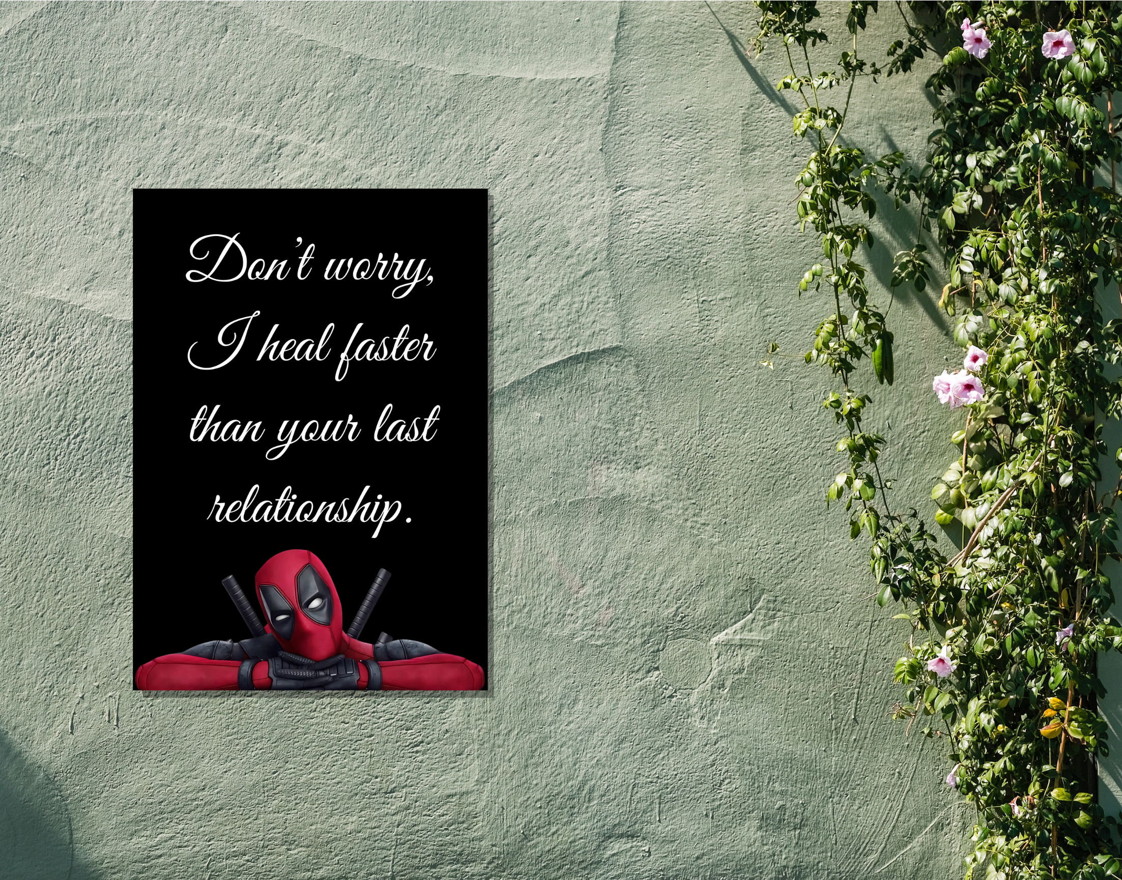 "Deadpool #Quote Relationship"- Shiny & Sturdy Metallic Poster  Art That Pops & Sticks