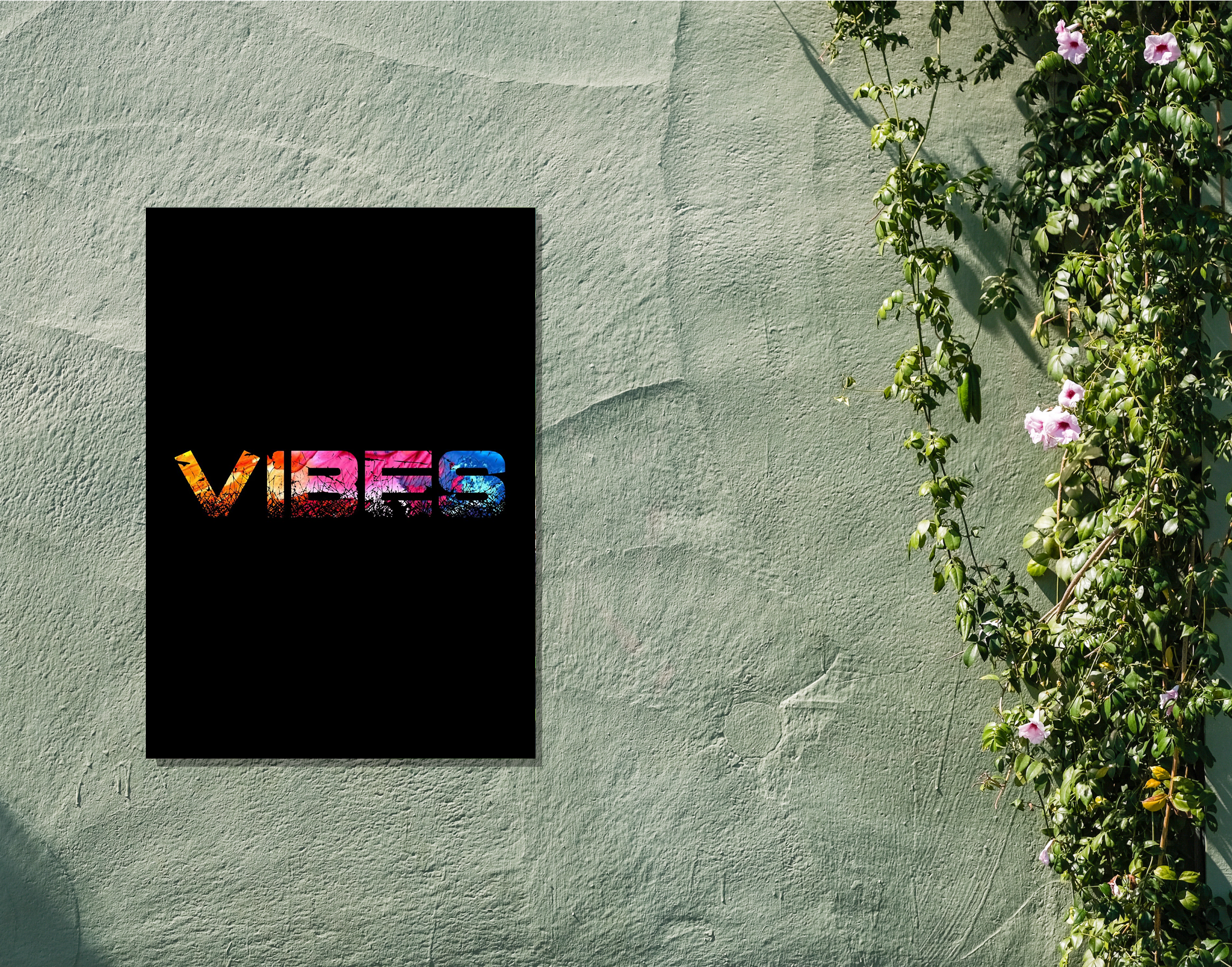 "It's A VIBE"- Shiny & Sturdy Metallic Poster  Art That Pops & Sticks