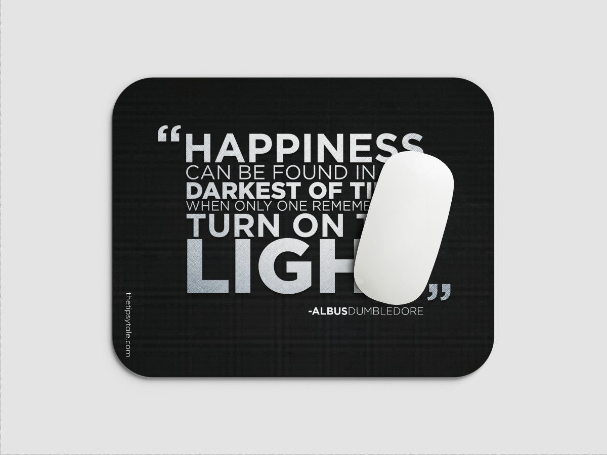 "DUMBLEDORE'S QOUTE - HARRY POTTER" Mousepad Enhance Your Workspace with Style