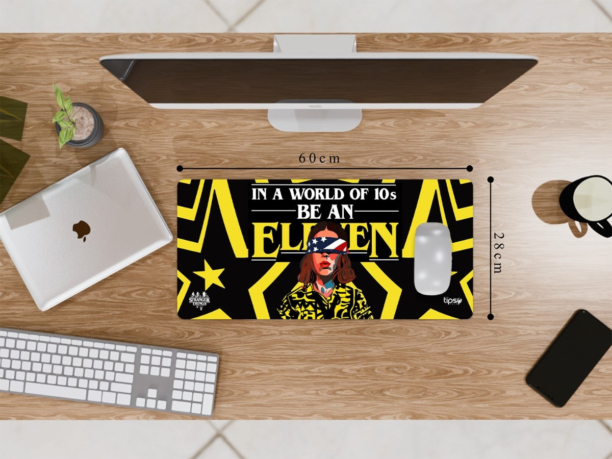 "BE A ELEVEN" Gaming Mousepad Elevate Your Gaming Experience
