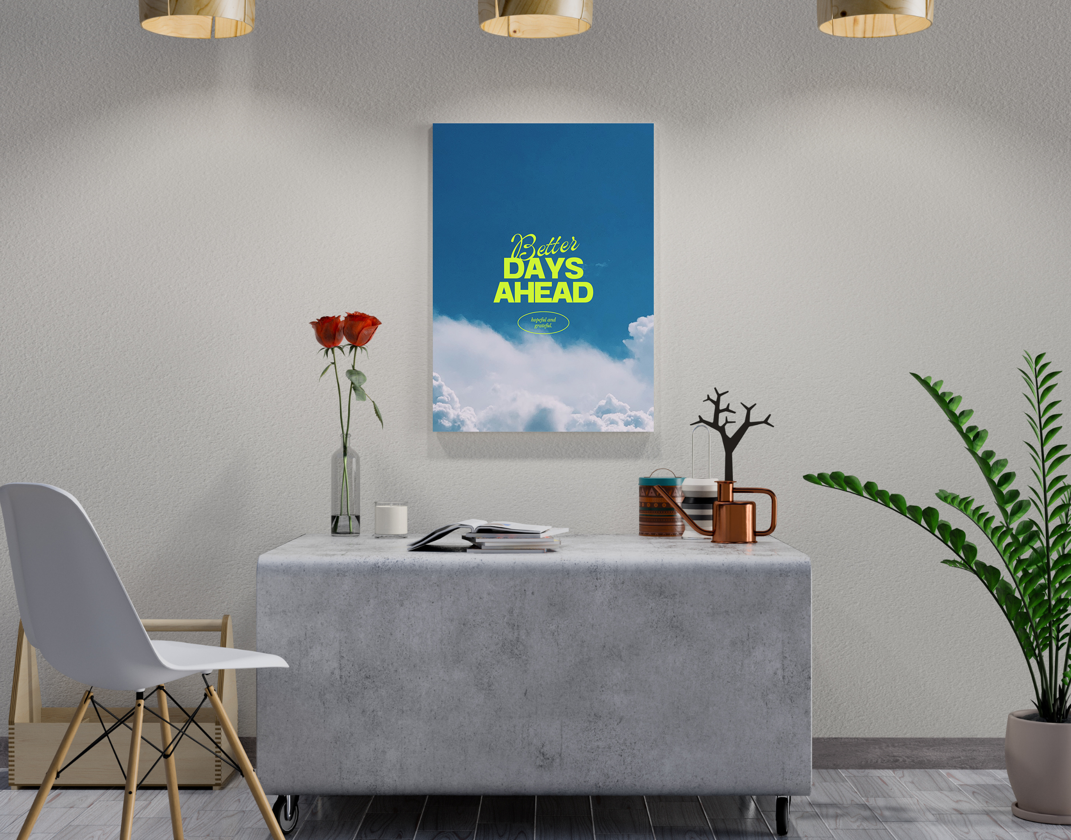 "Better Days Ahead"- Shiny & Sturdy Metallic Poster  Art That Pops & Sticks