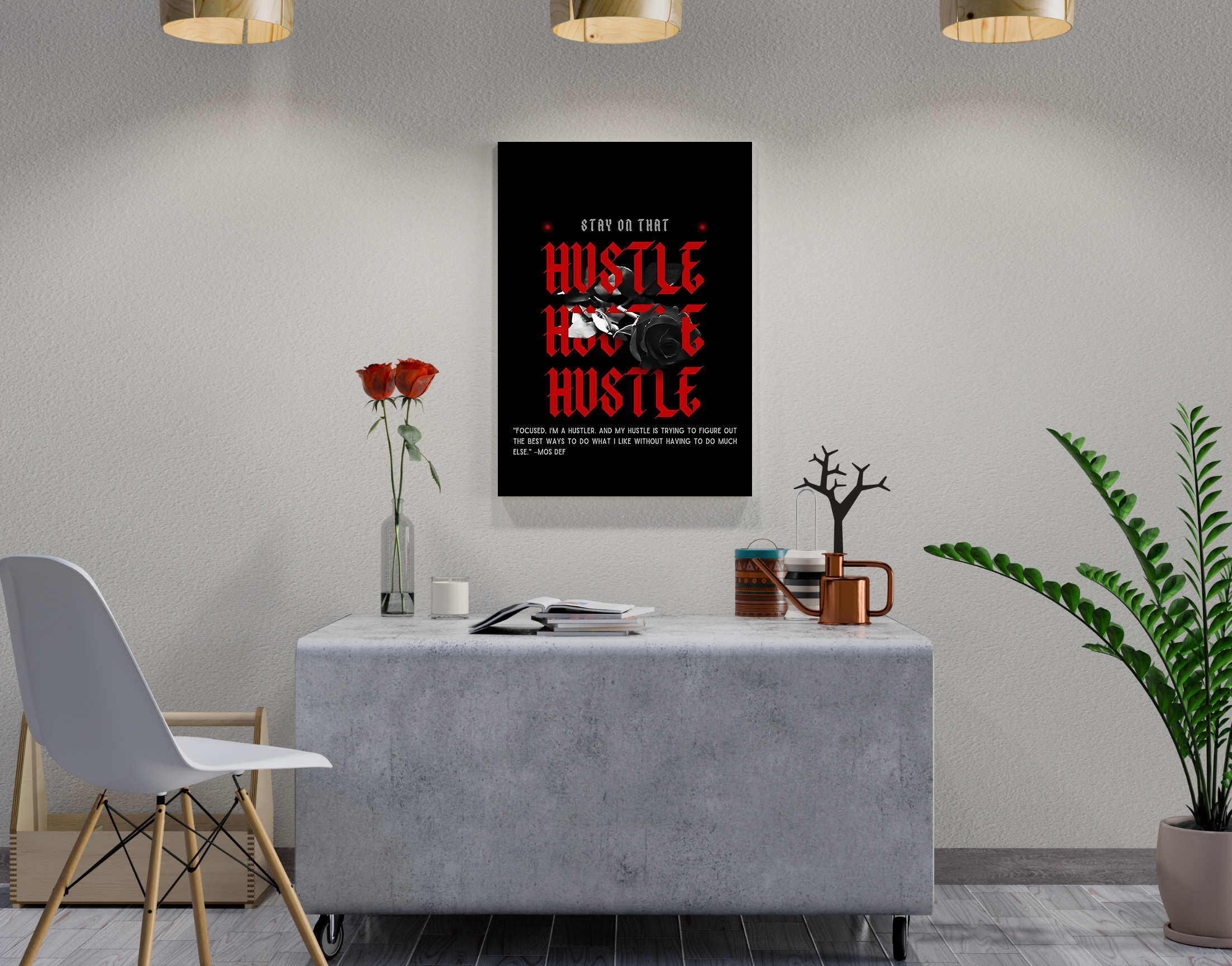 "Stay On That Hustle"- Shiny & Sturdy Metallic Poster  Art That Pops & Sticks