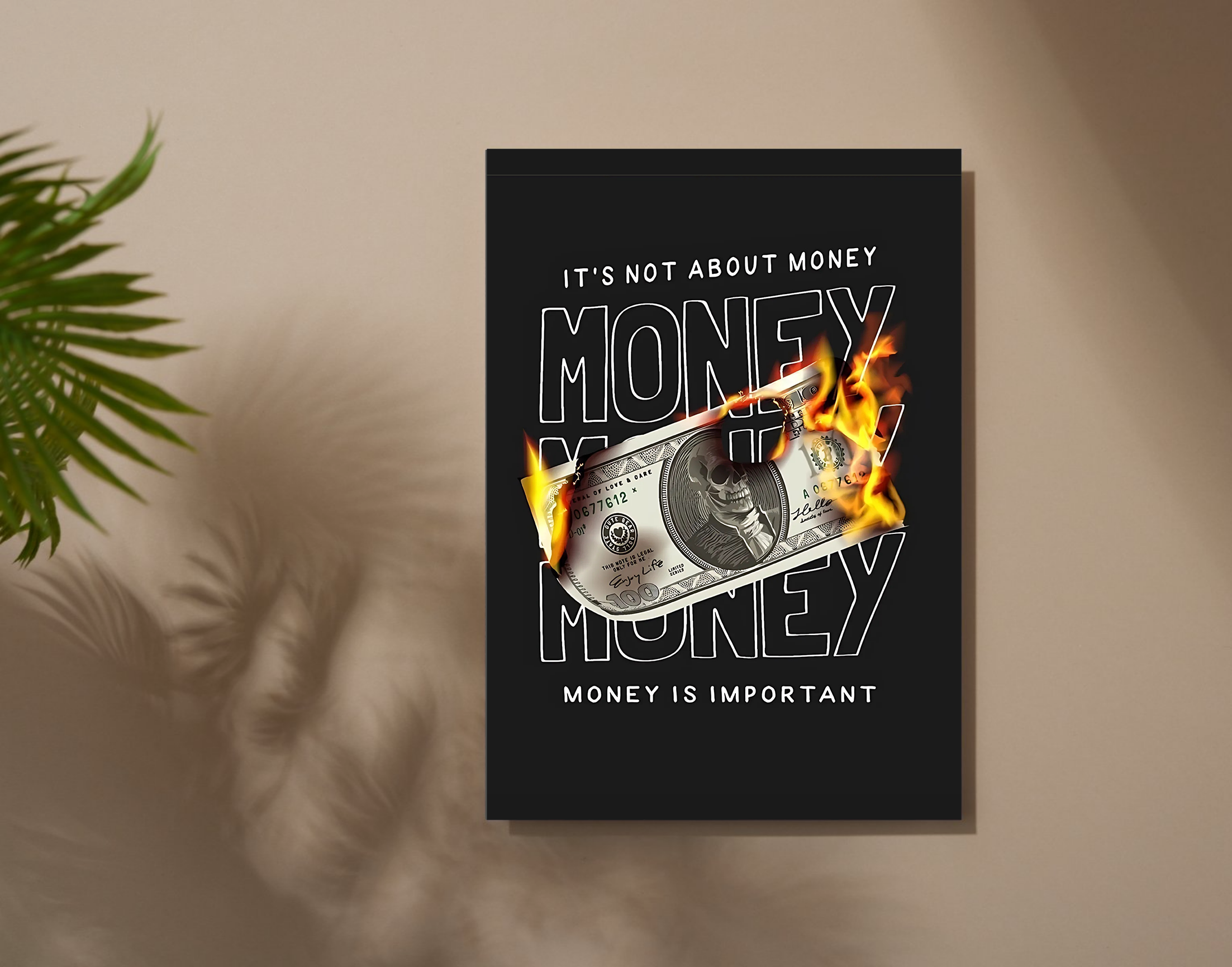 "Its Not About the money"- Shiny & Sturdy Metallic Poster  Art That Pops & Sticks