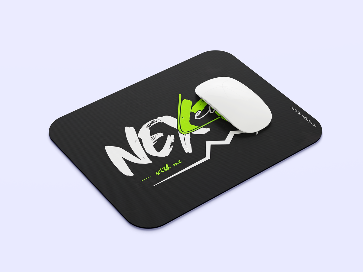 "Next Level With Me" Mousepad Enhance Your Workspace with Style