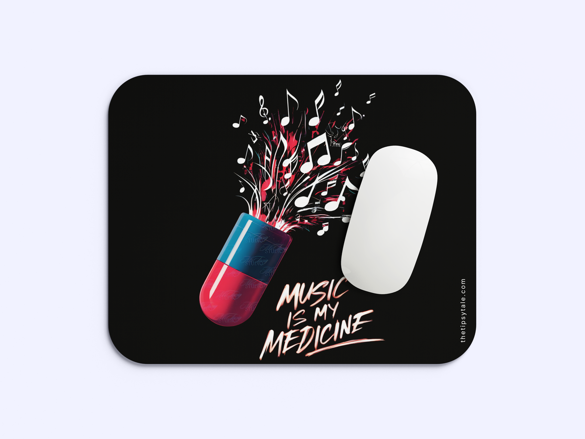 "Music Is My Medicine" Mousepad Enhance Your Workspace with Style