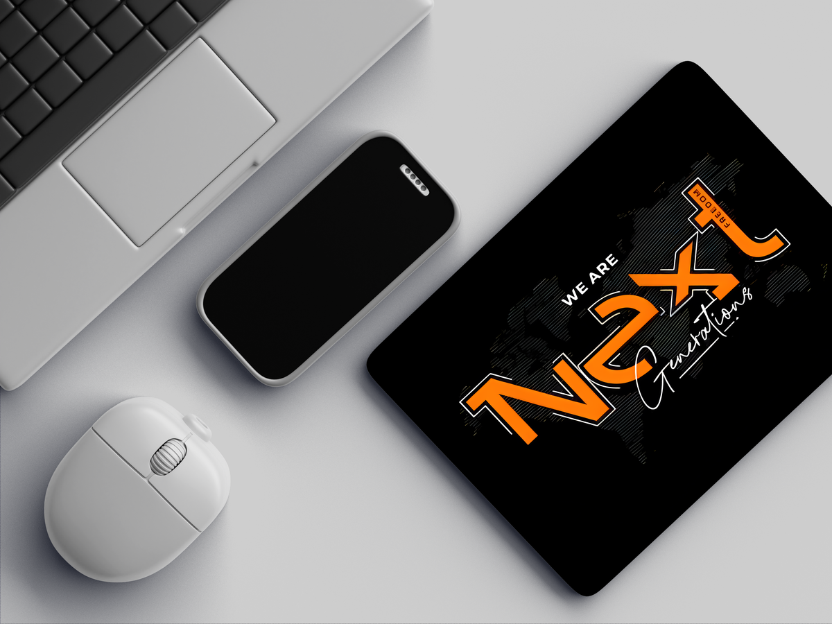 "We Are Next Generations" Mousepad Enhance Your Workspace with Style