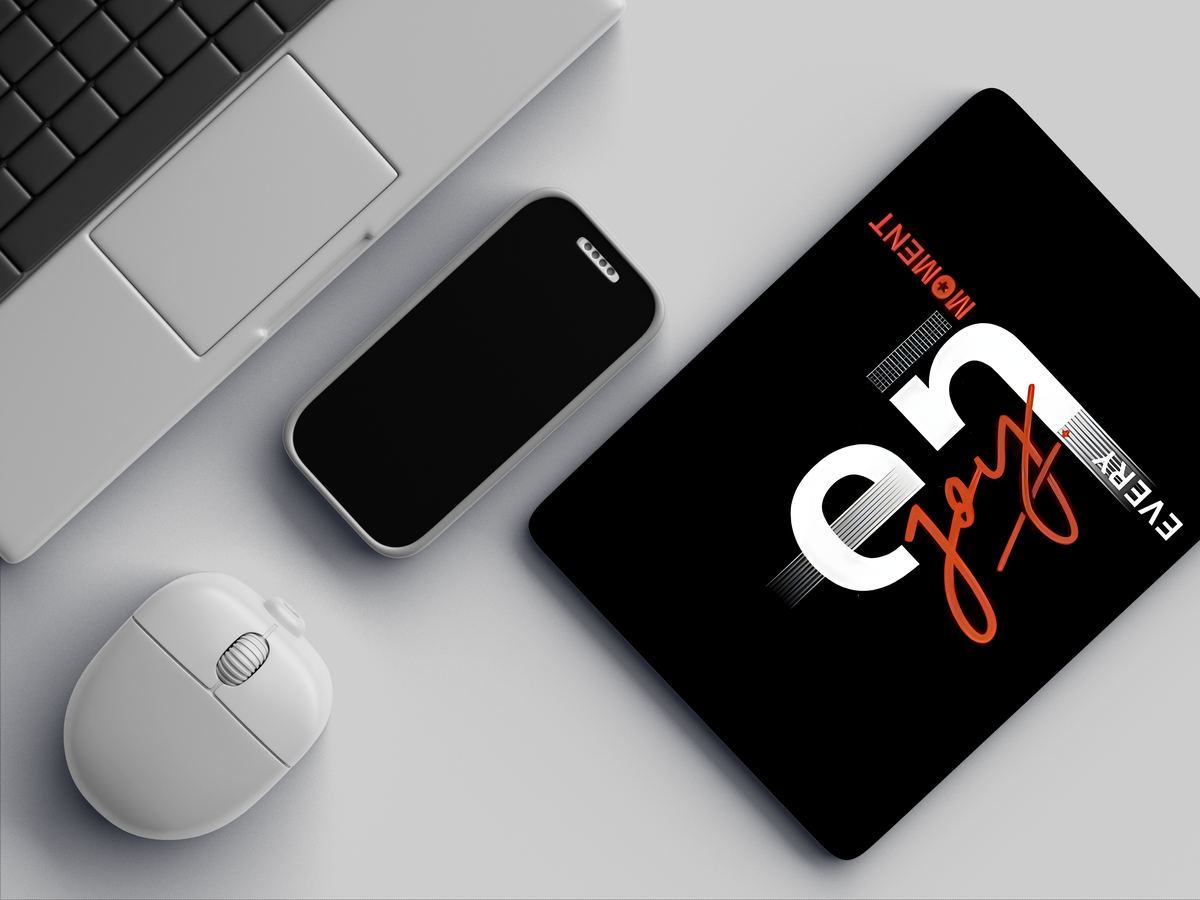 "Enjoy Every Moment" Mousepad Enhance Your Workspace with Style