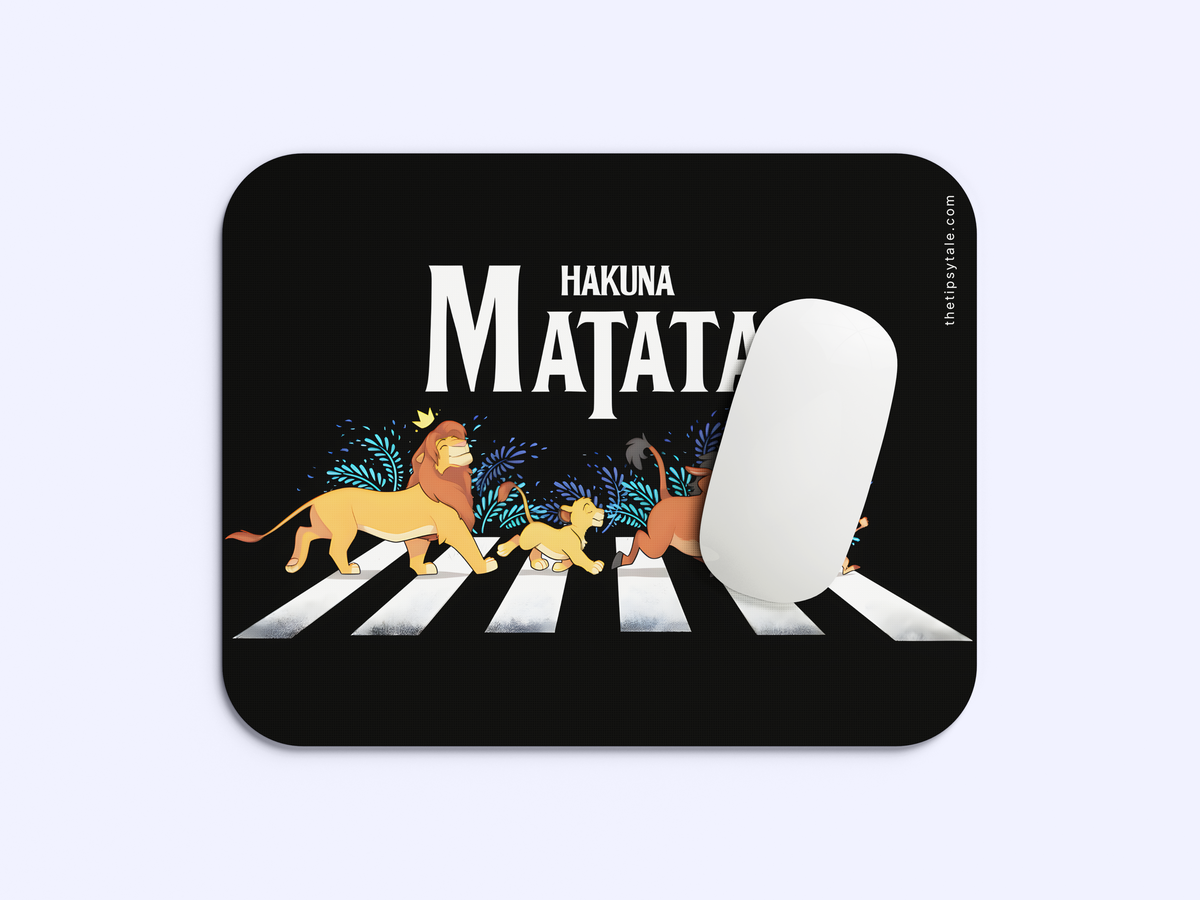 "Hakuna Matata" Mousepad Enhance Your Workspace with Style