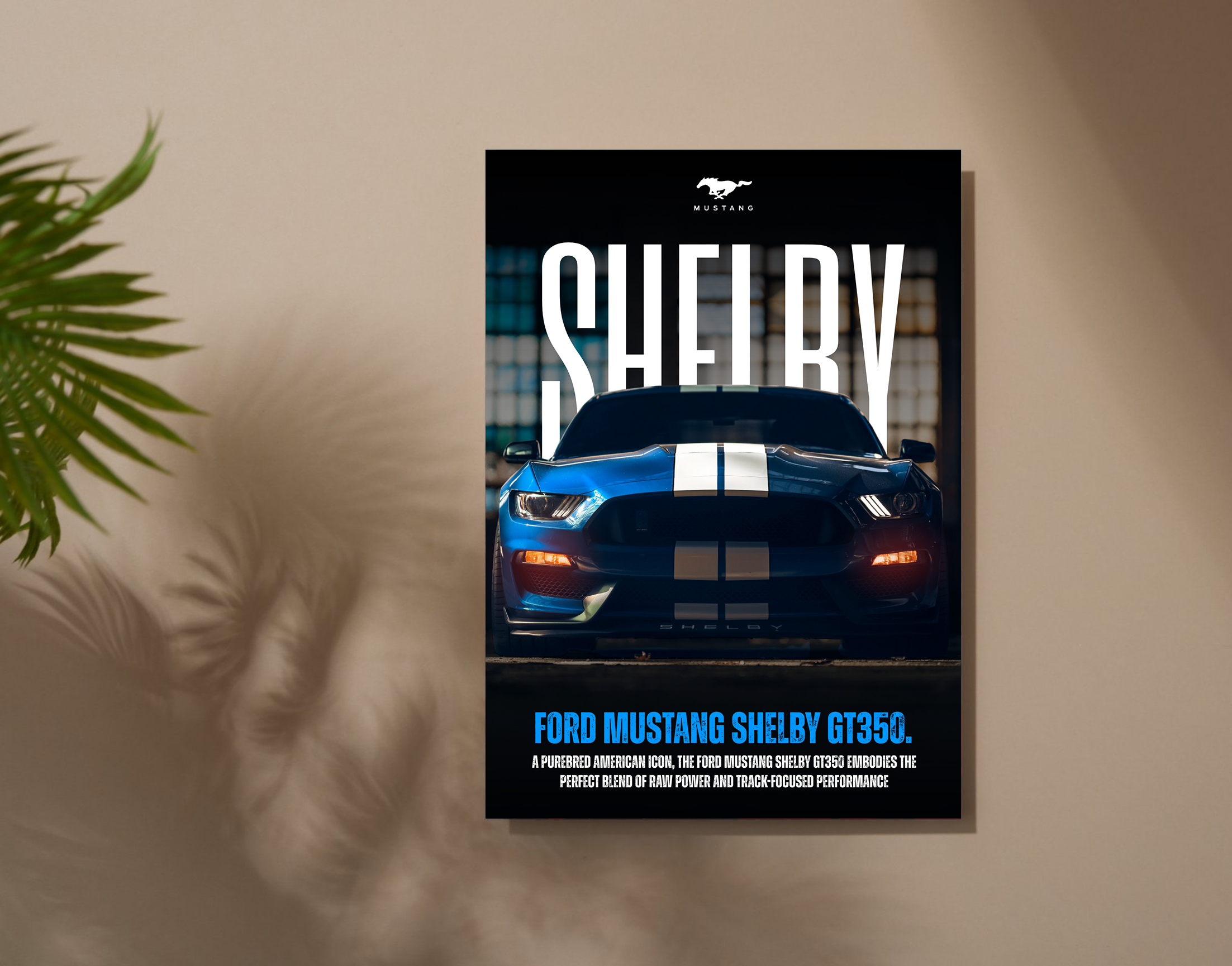 "SHELBY GT350 - FORD"- Shiny & Sturdy Metallic Poster  Art That Pops & Sticks