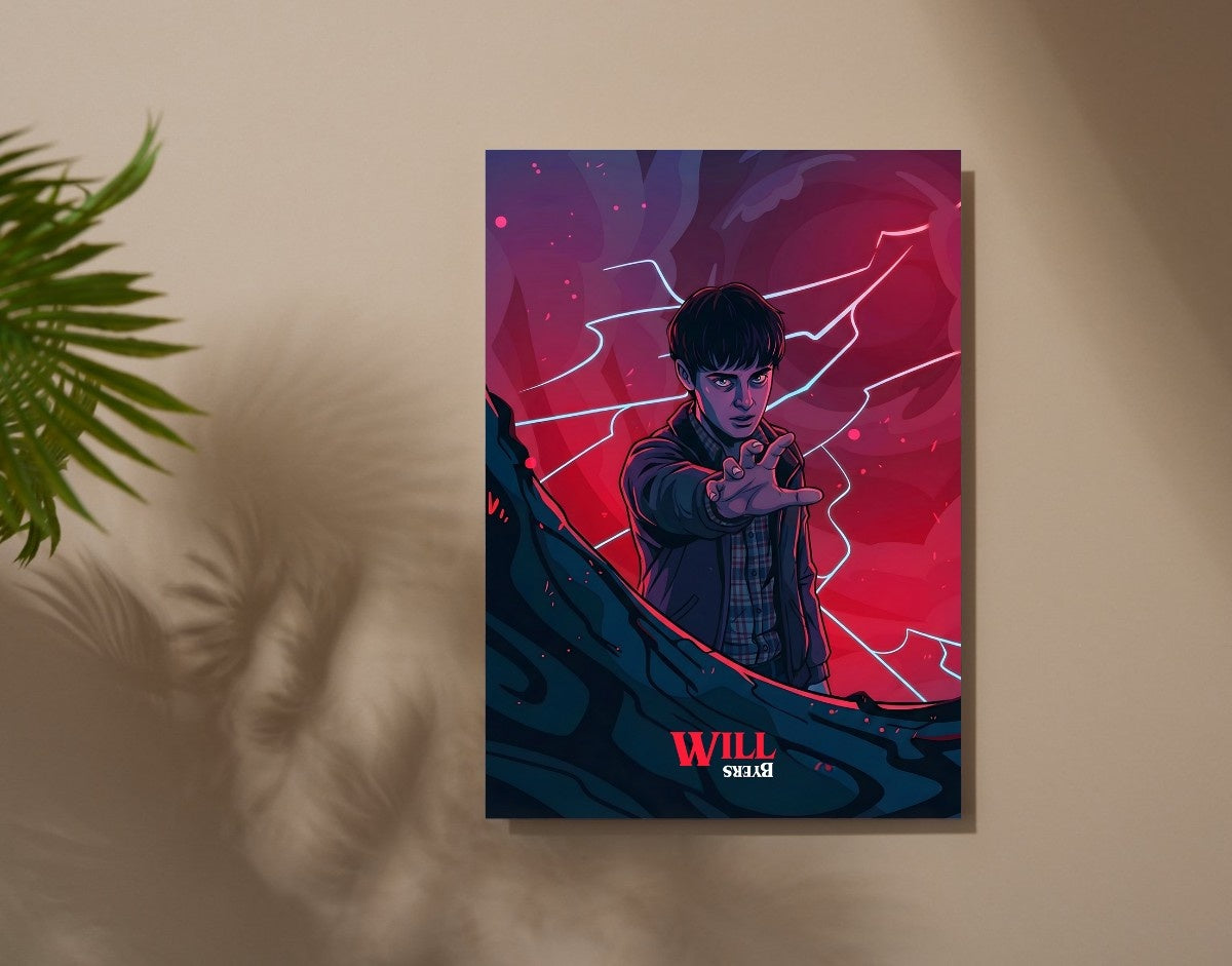 "WILL - STRANGER THINGS" -Shiny & Sturdy Metallic Poster Art That Pops & Sticks