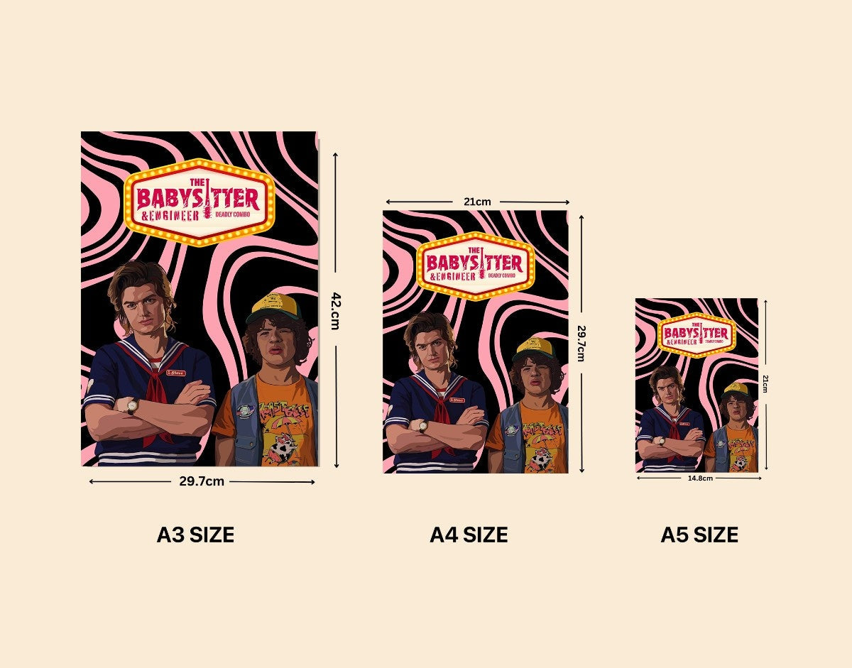 "BABYSITTER & ENGINEER - STRANGER THINGS" -Shiny & Sturdy Metallic Poster Art That Pops & Sticks