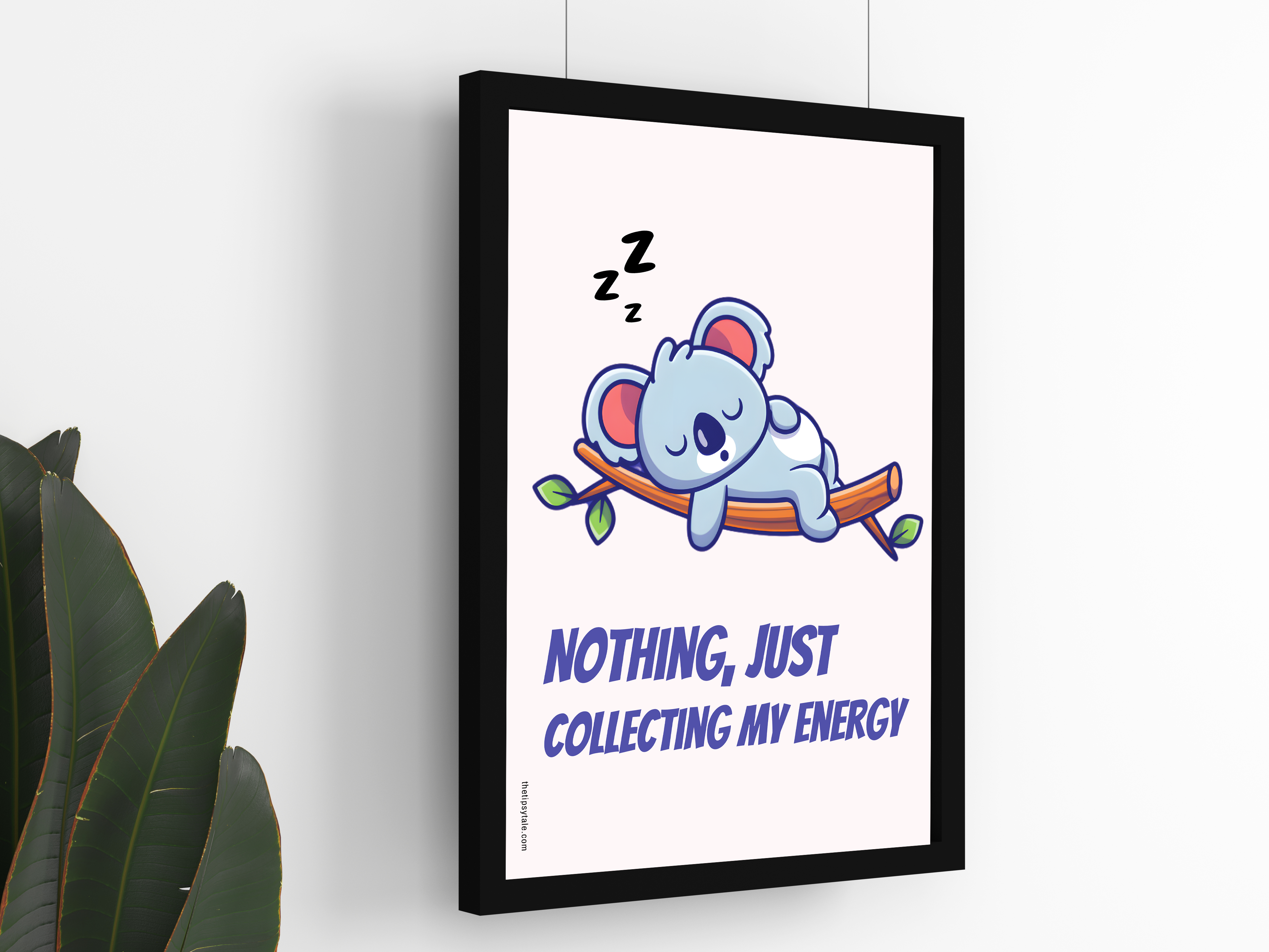 FRAMED "Nothing, Just Collecting My Energy" Poster – A4 Size - Motivation Theme